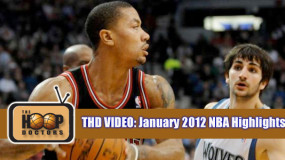 THD Video: NBA Highlights of January 2012