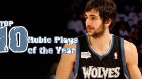 Top 10 Ricky Rubio Plays of the Year