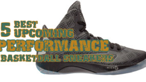 The 5 Best Upcoming Performance Basketball Sneakers