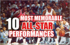 10 Best All-Star Weekend Performances of All Time