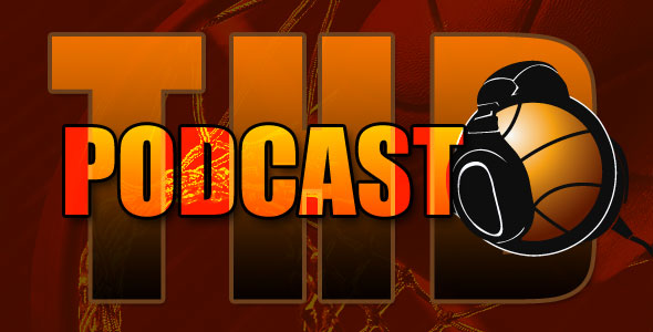 THD Podcast Ep. 77: Amare’s Issues, Flip’s Firing, Lakers vs. Clippers and more…