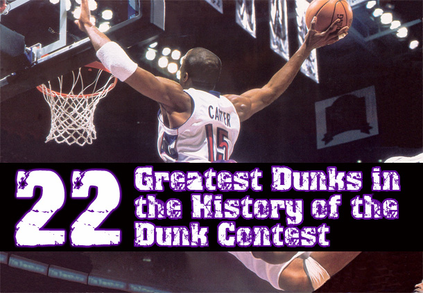 22 Greatest Dunks In The History Of The Nba Dunk Contest In No Particular Order The Hoop Doctors 4908