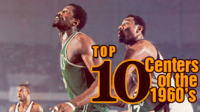 Top 10 Centers of the 1960’s
