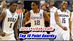2011 NBA Draft: Top 10 PG Prospects