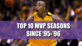 Top 10 NBA MVP Winners Since ’95-’96 Season