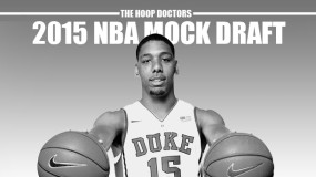 2015 NBA Mock Draft Version 5.0 – The Final Cut