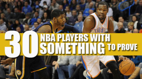 30 NBA Players With Something to Prove in 2015-16