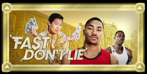 Adidas’ “Fast Don’t Lie” Remix w/Howard, Rose, and Slim Chin