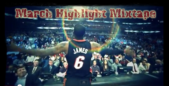 THD Video: March NBA Highlight Mix