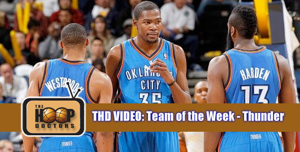 THD Video: Team of the Week – OKC Thunder