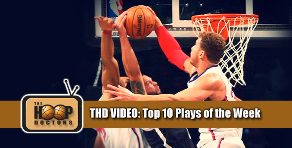 THD Video: Top 10 Plays of the Week