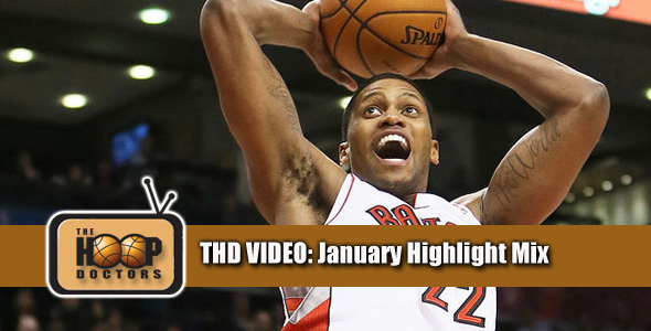 THD Video: January NBA Highlights Mixtape