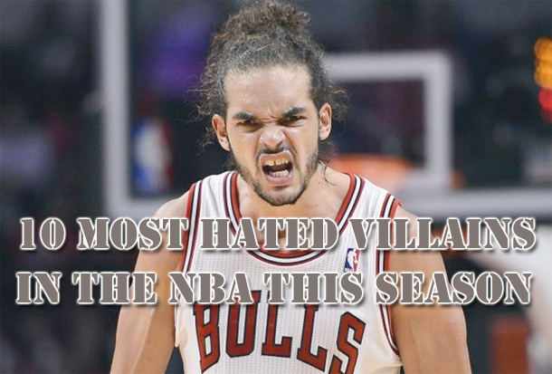 10 Most Hated NBA Villains in 2013