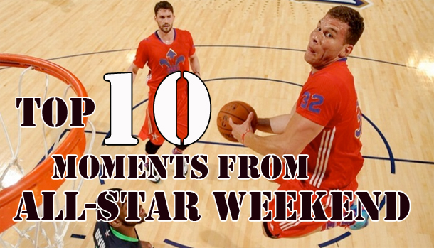 Top 10 Moments Of 2014 NBA All Star Weekend