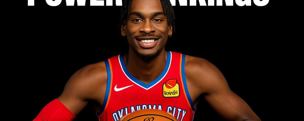 NBA Power Rankings – Looking Ahead to 2025-26 Season